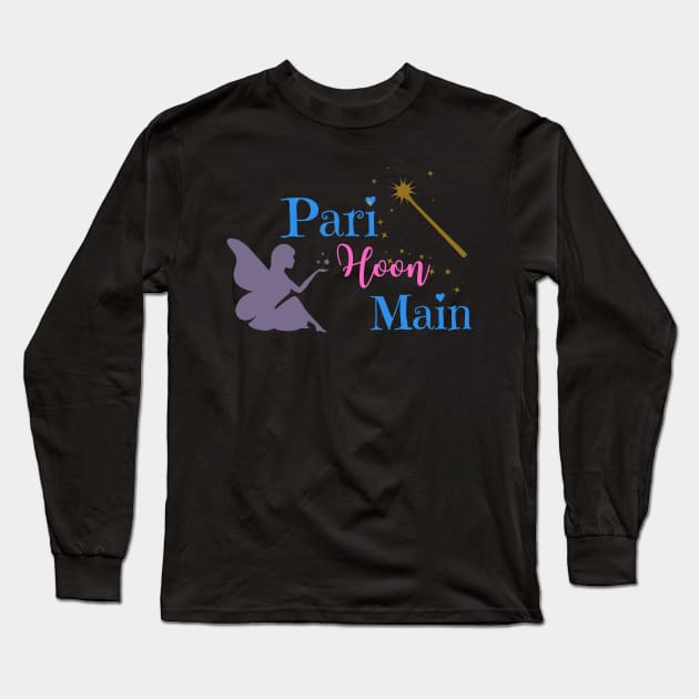 Pari Hoon Main l Bollywood l Indian movie song Long Sleeve T-Shirt by Swag Like Desi